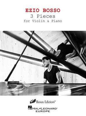 BOSSO - 3 PIECES FOR VIOLIN/PIANO