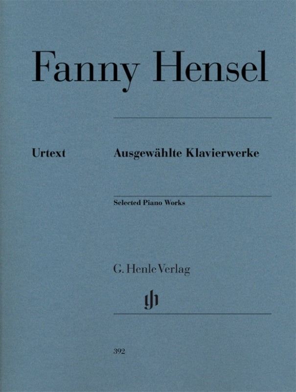 FANNY HENSEL - SELECTED PIANO WORKS