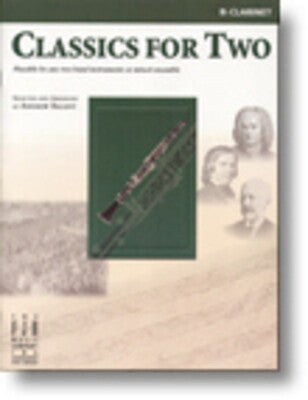 CLASSICS FOR TWO CLARINET