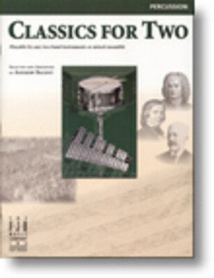 CLASSICS FOR TWO PERCUSSION
