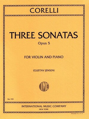 CORELLI - 3 SONATAS OP 5 NOS 8 9 11 VIOLIN/PIANO