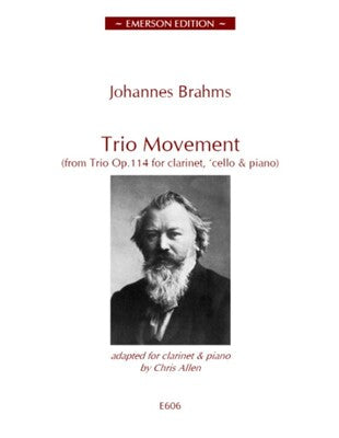 BRAHMS - TRIO MOVEMENT FROM OP 114 CLARINET/PIANO