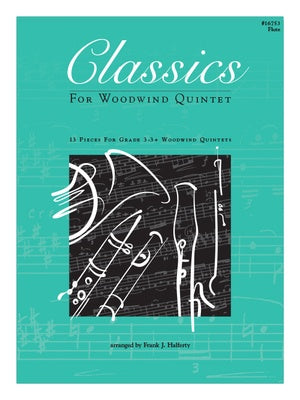 CLASSICS FOR WOODWIND QUINTET FLUTE