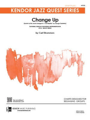 CHANGE UP FOR JAZZ ENSEMBLE JE1 SC/PTS