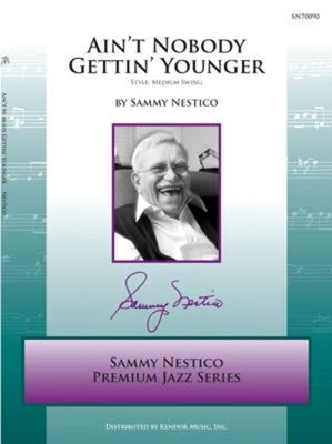AINT NOBODY GETTING YOUNGER JE5 SC/PTS