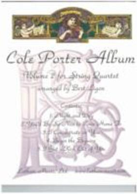 COLE PORTER ALBUM VOL 2 FOR STRING QUARTET ARR LIGON