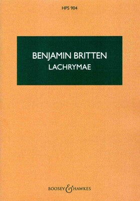 BRITTEN - LACHRYMAE VIOLA/STRING ORCH STUDY SCORE