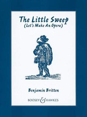 BRITTEN - THE LITTLE SWEEP OP 45 VOCAL SCORE