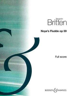 BRITTEN - NOYES FLUDDE OP 59 FULL SCORE