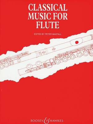 CLASSICAL MUSIC FOR FLUTE FLUTE/PIANO ED WASTALL