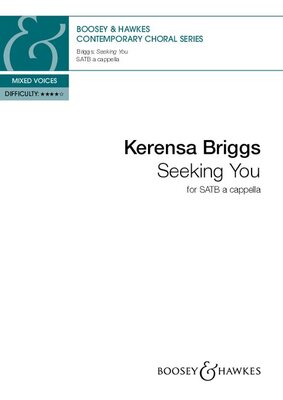 BRIGGS - SEEKING YOU SATB A CAPPELLA