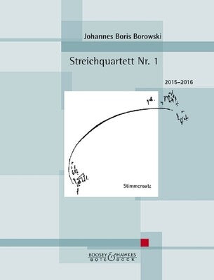 BOROWSKI - STRING QUARTET NO 1 PARTS