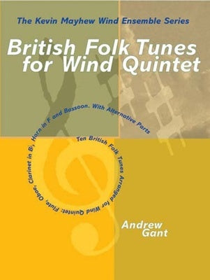 BRITISH FOLK TUNES FOR WIND QUINTET