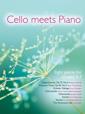 CELLO MEETS PIANO 8 PIECES FOR GRS 5-7