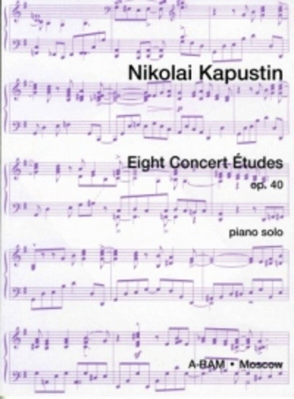 KAPUSTIN - 8 CONCERT ETUDES OP 40 PIANO