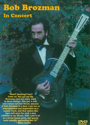 BOB BROZMAN IN CONCERT