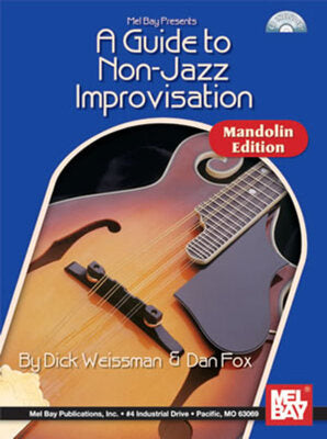A GUIDE TO NON JAZZ IMPROVISATION MANDOLIN BK/CD