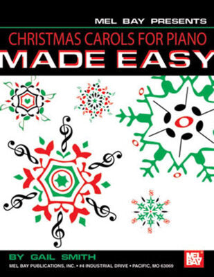 CHRISTMAS CAROLS FOR PIANO MADE EASY