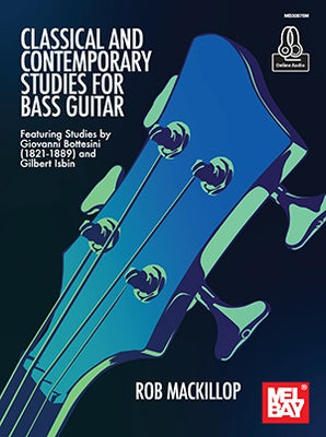 CLASSICAL AND CONTEMPORARY STUDIES FOR BASS GUITAR BK/OLA