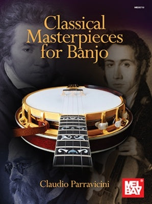 CLASSICAL MASTERPIECES FOR BANJO