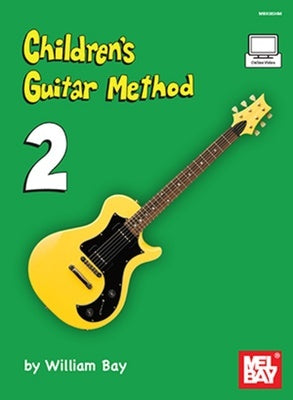 CHILDRENS GUITAR METHOD VOL 2 BK/OLV