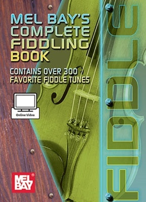 COMPLETE FIDDLING BOOK BK/OV