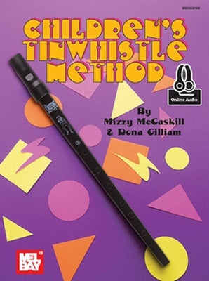 CHILDREN'S TINWHISTLE METHOD BK/OA