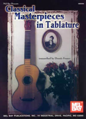 CLASSICAL MASTERPIECES IN TABLATURE