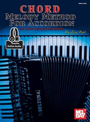 CHORD MELODY METHOD FOR ACCORDION BK/OLA