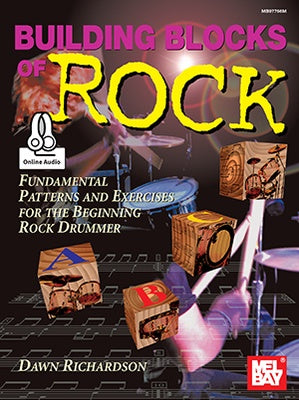 BUILDING BLOCKS OF ROCK FOR THE ROCK DRUMMER BK/OLA