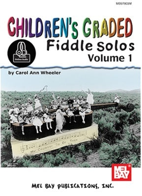 CHILDREN'S GRADED FIDDLE SOLOS VOLUME 1 BK/OA