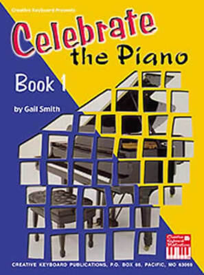 CELEBRATE THE PIANO BK 1