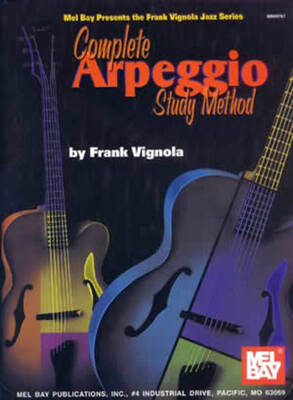 COMPLETE ARPEGGIO STUDY METHOD FOR GUITAR