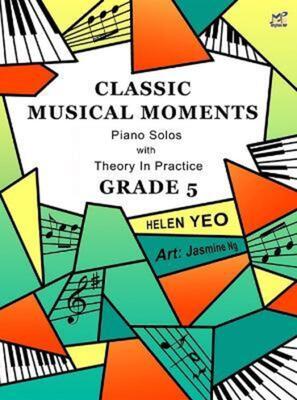 CLASSIC MUSICAL MOMENTS GRADE 5 PIANO SOLOS