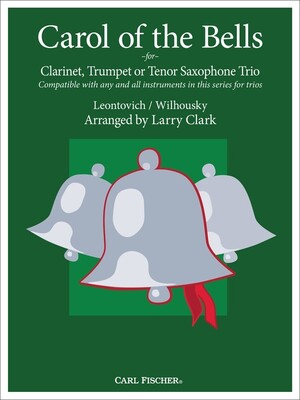 CAROL OF THE BELLS FOR CLARINET TRIO