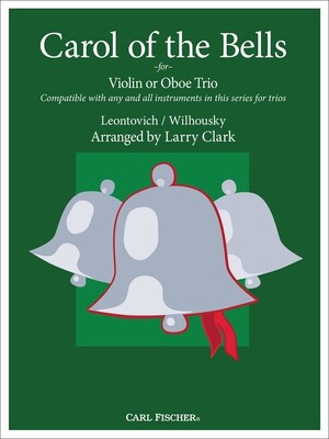 CAROL OF THE BELLS FOR VIOLINE TRIO