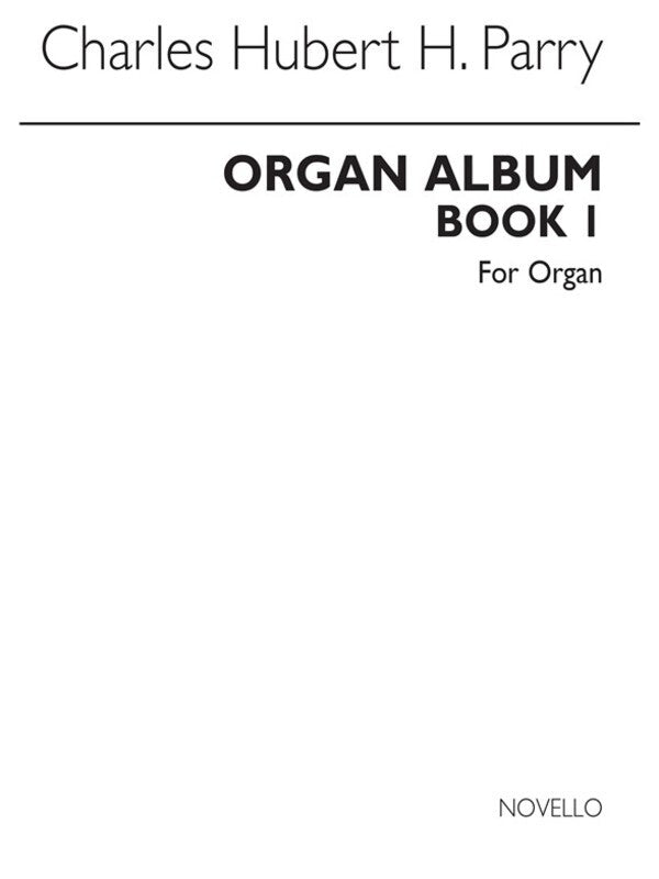 PARRY ORGAN ALBUM BOOK 1(ARC)