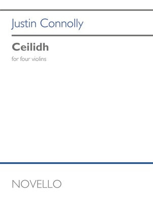 CONNOLLY - CEILIDH FOR 4 VIOLINS SC/PTS