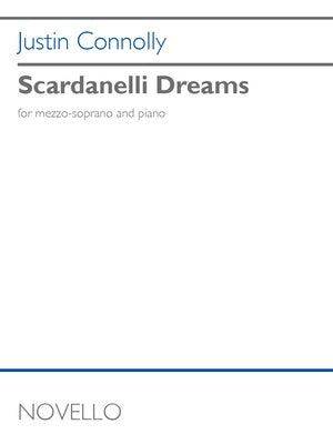 CONNOLLY - SCARDANELLI DREAMS FOR MEZZO-SOPRANO/PIANO