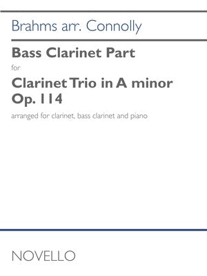 BRAHMS - BASS CLARINET PART FOR CLARINET TRIO A MINOR OP 114