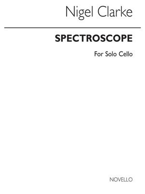 CLARKE SPECTROSCOPE SOLO CELLO