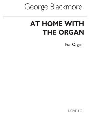 BLACKMORE AT HOME WITH BLACKMORE ORGAN