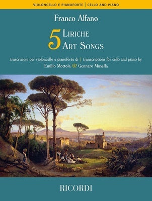 ALFANO - 5 LYRIC ART SONGS FOR CELLO/PIANO