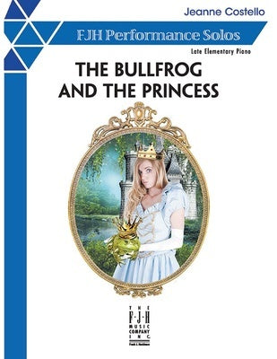 COSTELLO - BULLFROG AND THE PRINCESS LATE ELEMENTARY PIANO