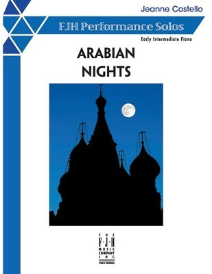 COSTELLO - ARABIAN NIGHTS EARLY INTERMEDIATE PIANO SOLO