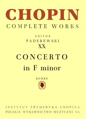 CHOPIN - CONCERTO F MIN OP 21 SCORE CW 20 ED PADEREWSKI