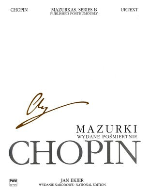 CHOPIN - MAZURKAS SERIES B NATIONAL EDITION