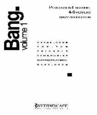 BANG VOLUME 1