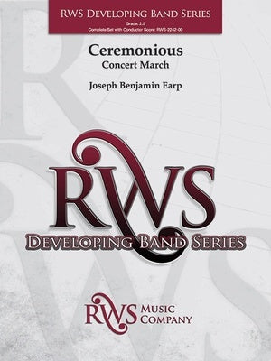 CEREMONIOUS (CONCERT MARCH) FOR CONCERT BAND CB2.5 SC/PTS
