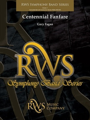 CENTENNIAL FANFARE FOR CONCERT BAND CB4 SC/PTS